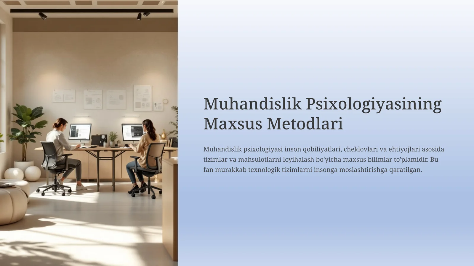 Muhandislik Psixologiyasining Maxsus Metodlari