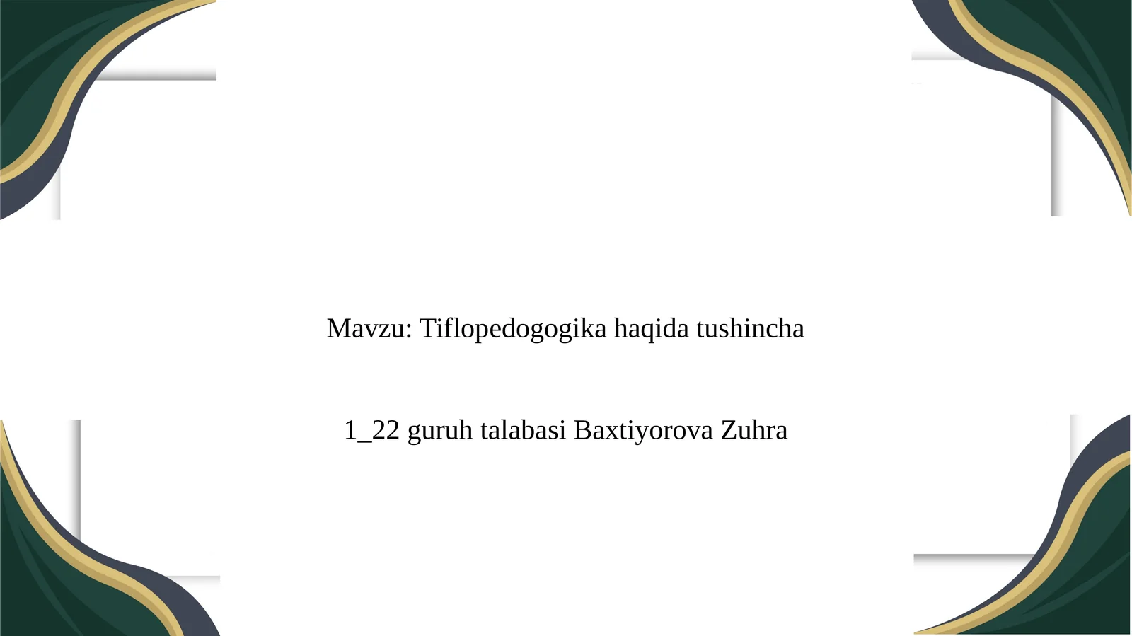 Tiflopedogogika haqida tushincha