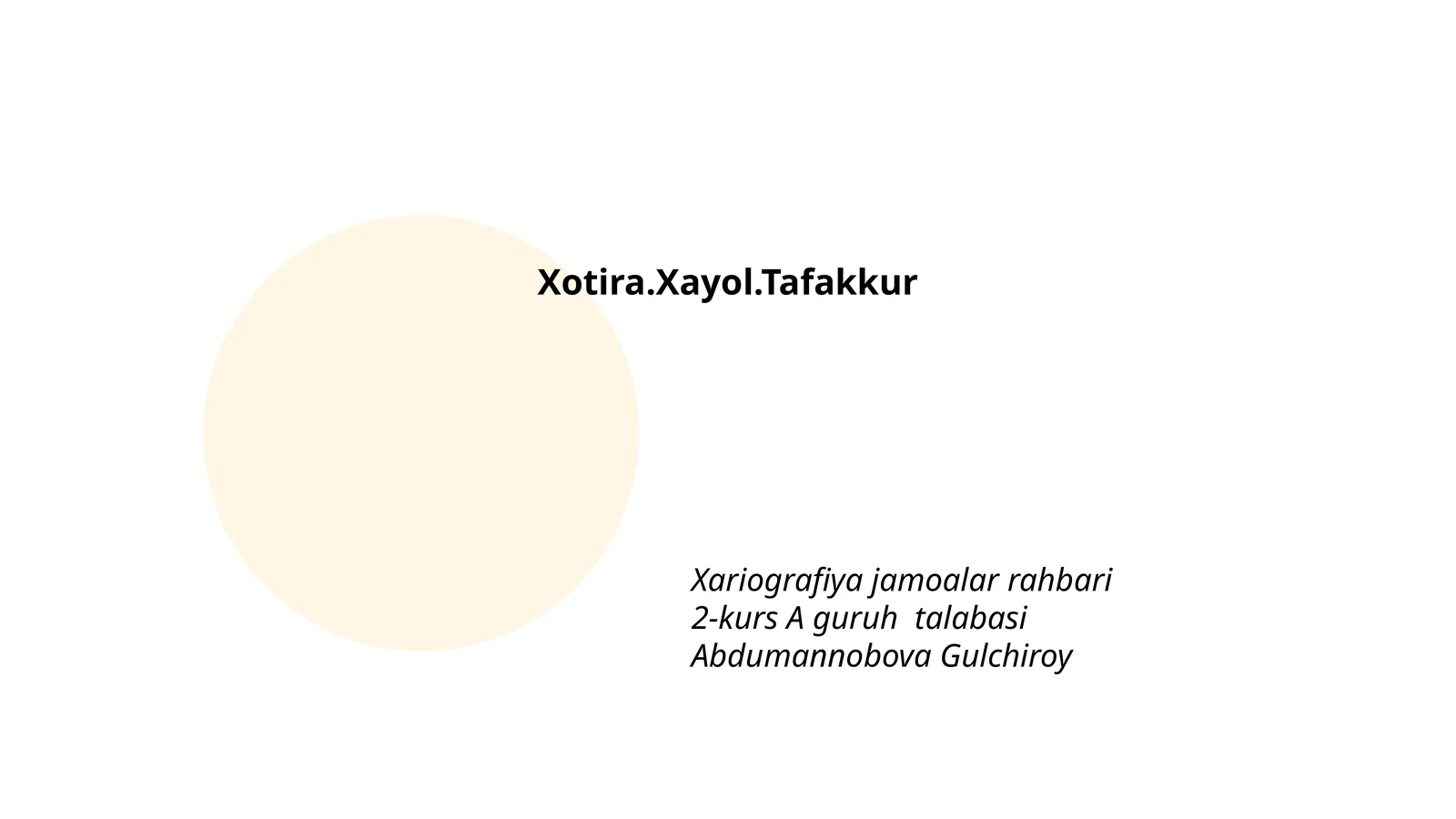 Xotira.Xayol.Tafakkur