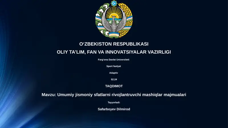 Umumiy jismoniy sfatlarni rivojlantruvchi mashiqlar majmualari