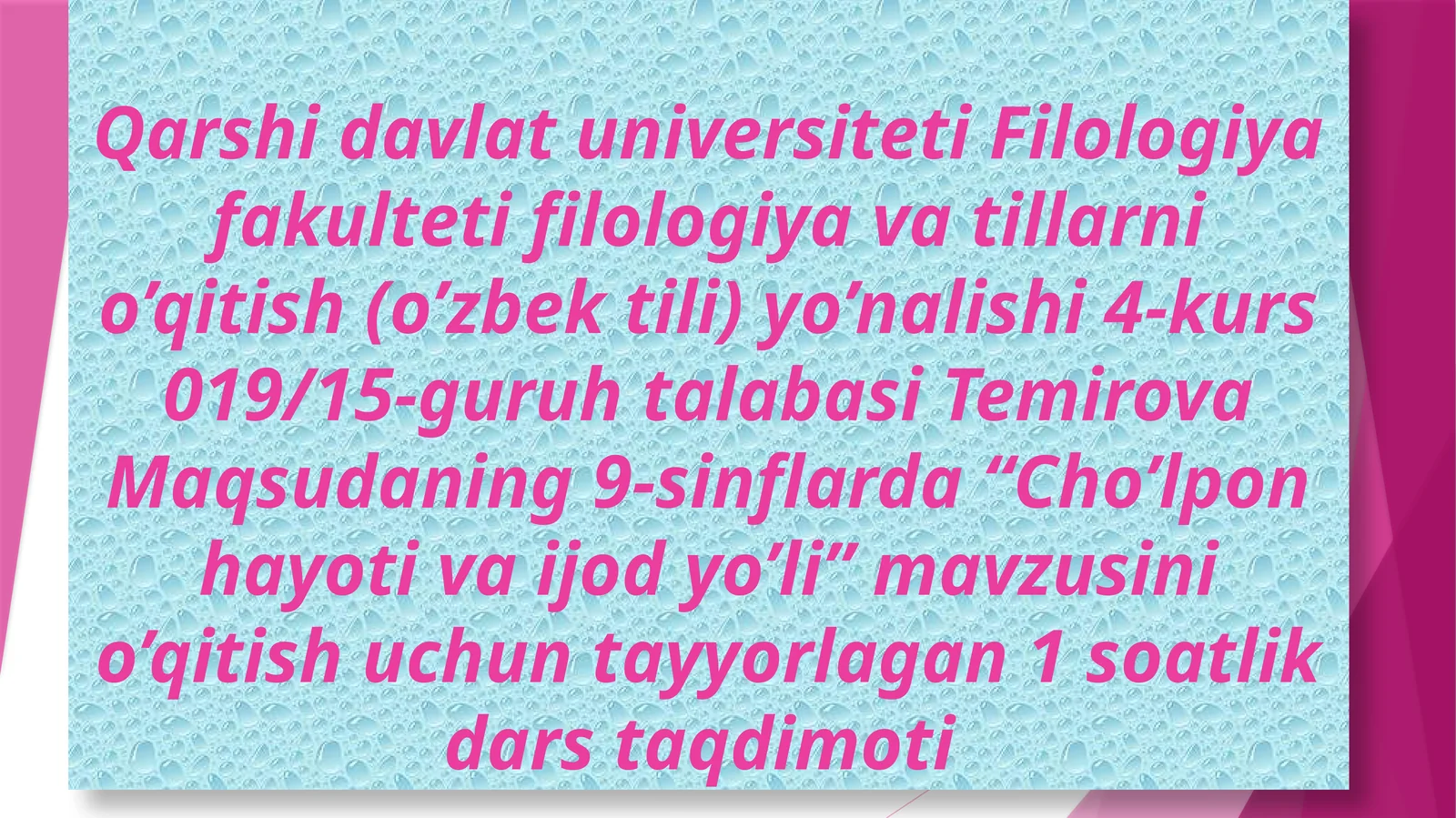 “Cho’lpon hayoti va ijod yo’li” mavzusini o’qitish uchun tayyorlangan 1 soatlik dars taqdimoti