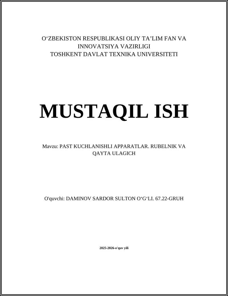 Past kuchlanishli apparatlar. Rubelnik va qayta ulagich