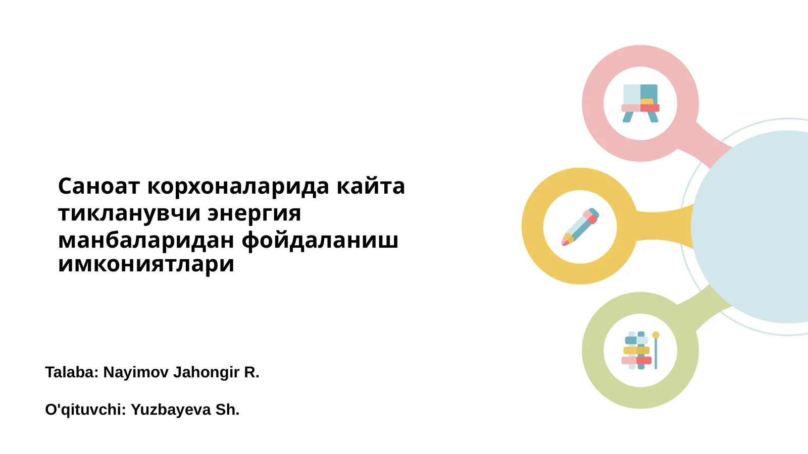 Кайта тикланувчи энергия манбаларидан фойдаланиш