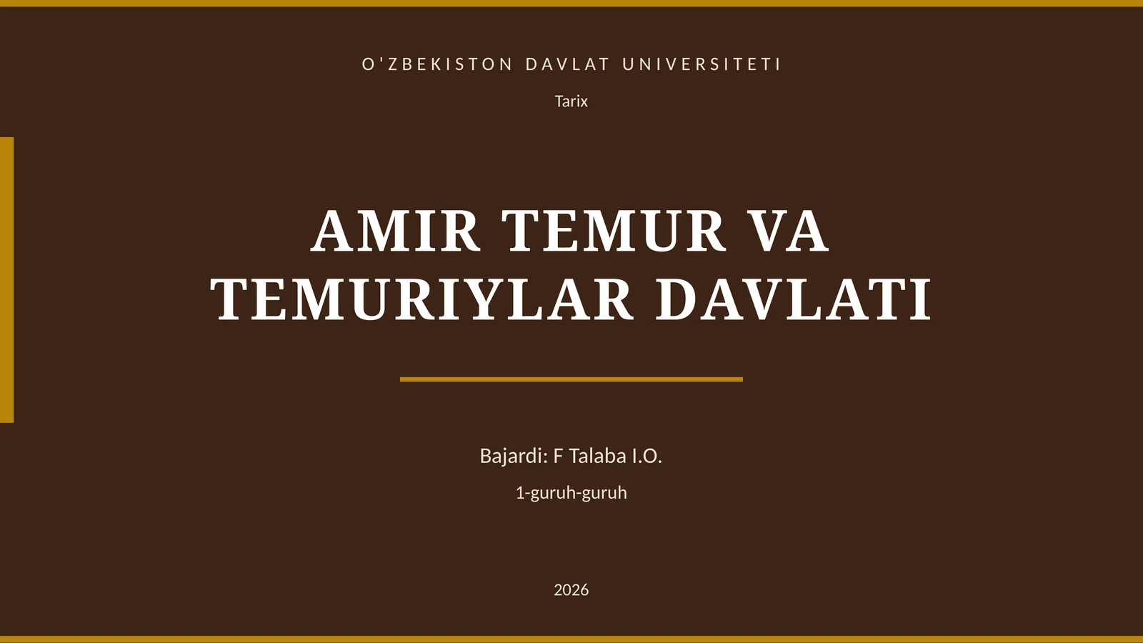 AMIR TEMUR VA TEMURIYLAR DAVLATI