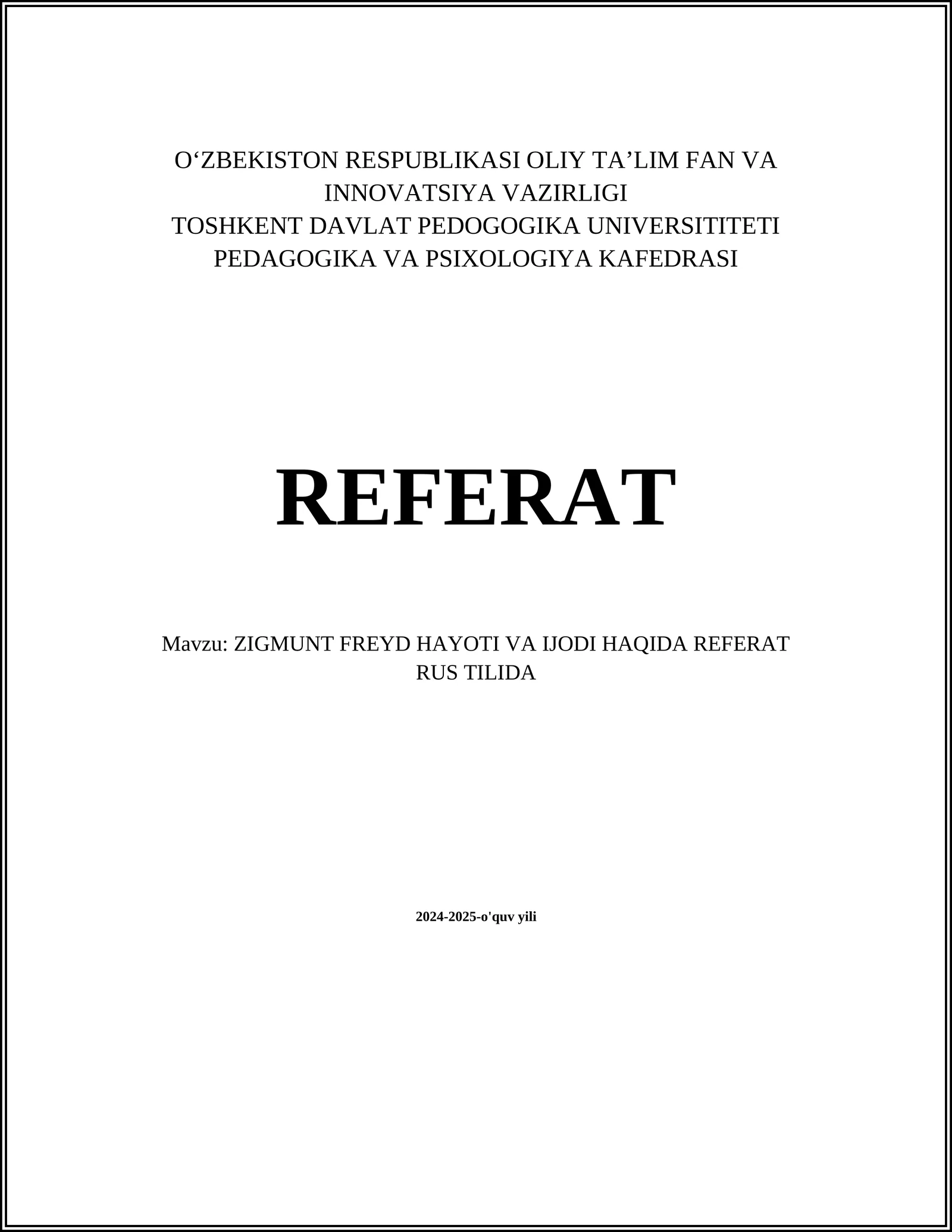 ZIGMUNT FREYD HAYOTI VA IJODI HAQIDA REFERAT RUS TILIDA