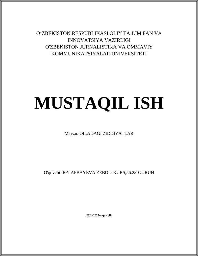 OILADAGI ZIDDIYATLAR