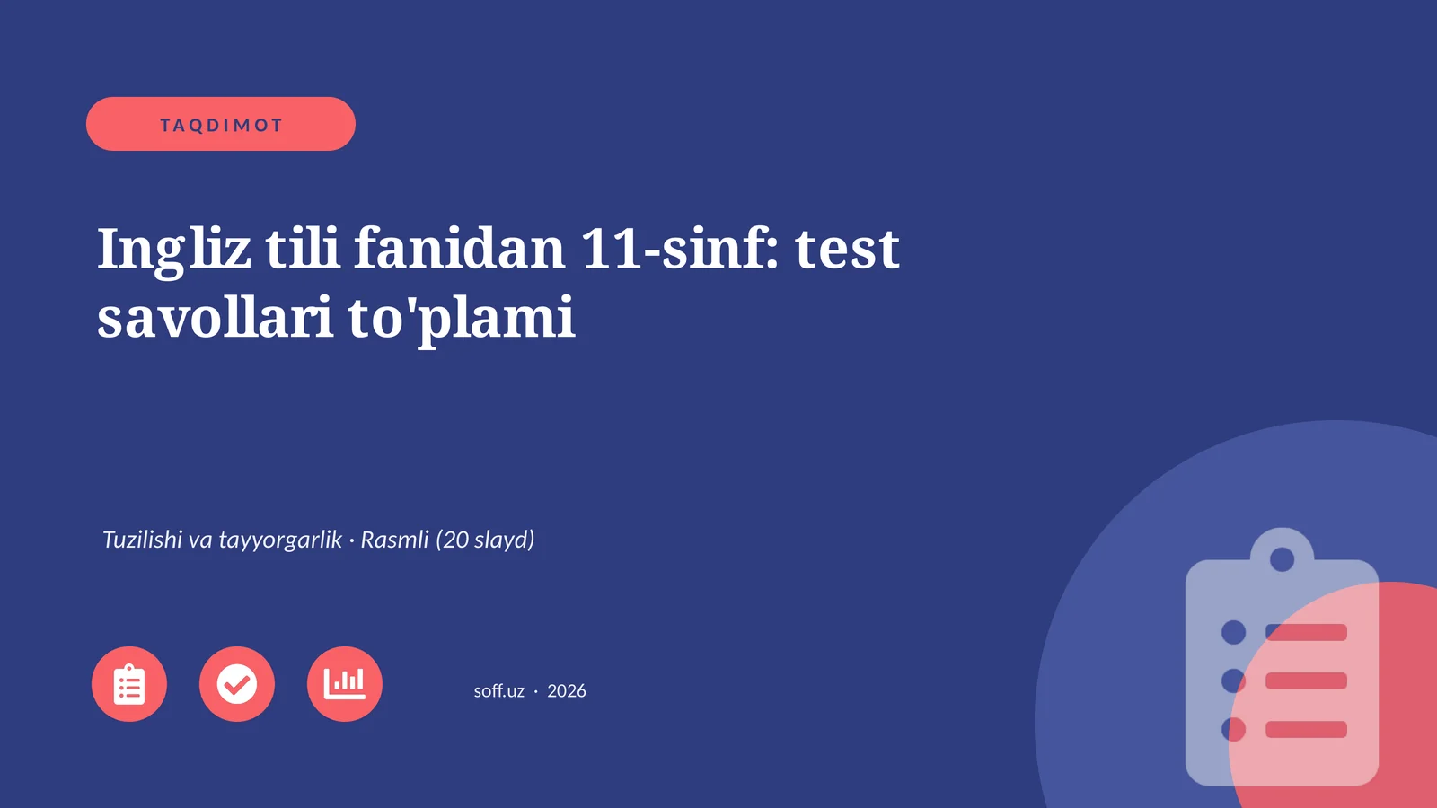 Ingliz tili fanidan 11-sinf: test savollari to'plami