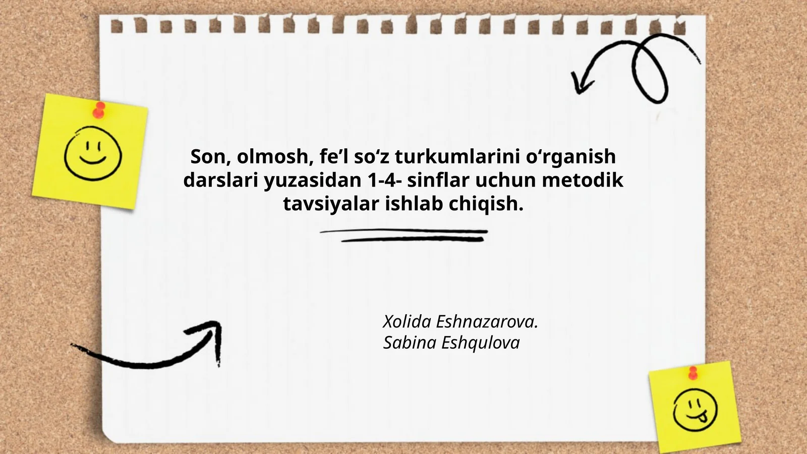 Son, olmosh, feʼl soʻz turkumlarini oʻrganish darslari yuzasidan 1-4- sinflar uchun metodik tavsiyalar ishlab chiqish