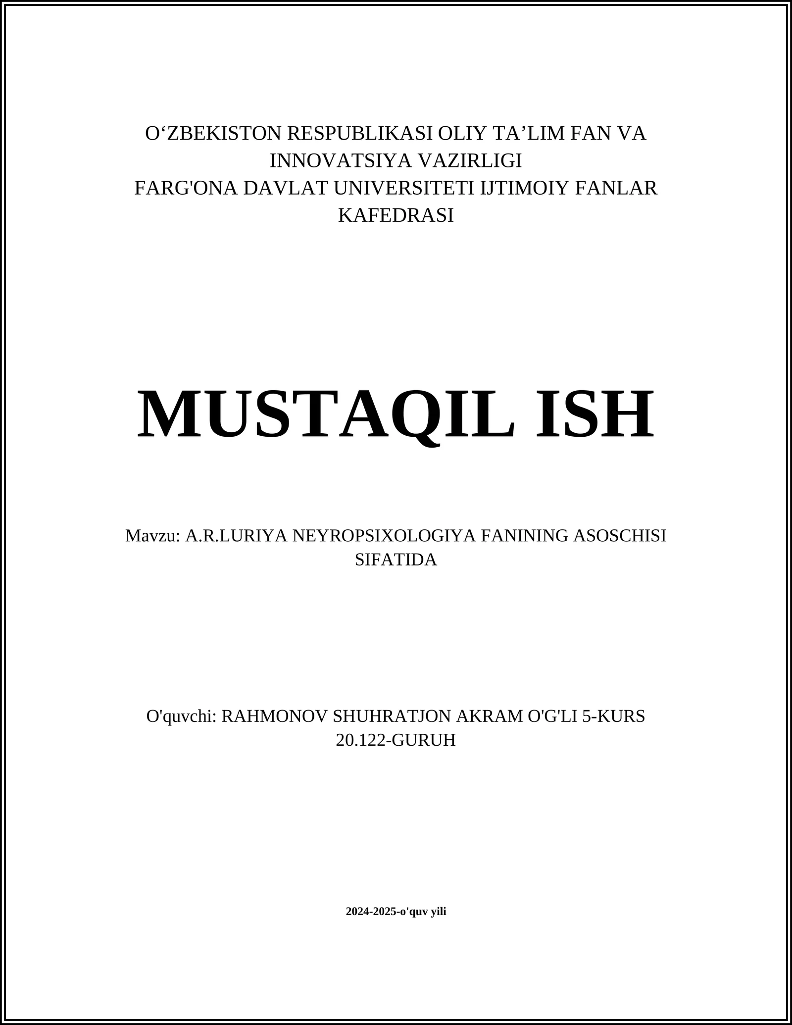 A.R.LURIYA NEYROPSIXOLOGIYA FANINING ASOSCHISI SIFATIDA