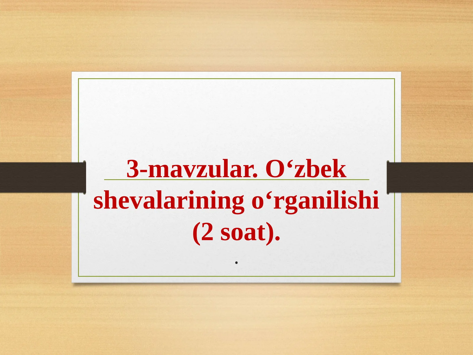 O‘zbek shevalarining o‘rganilishi
