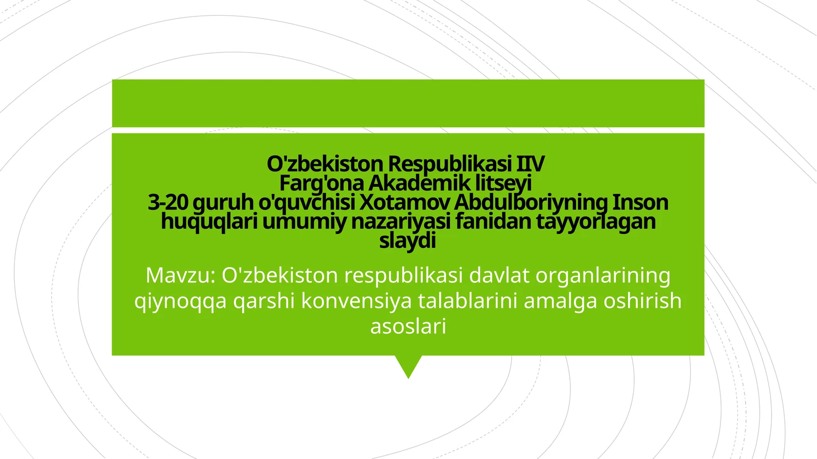O'zbekiston respublikasi davlat organlarining qiynoqqa qarshi konvensiya talablarini amalga oshirish asoslari