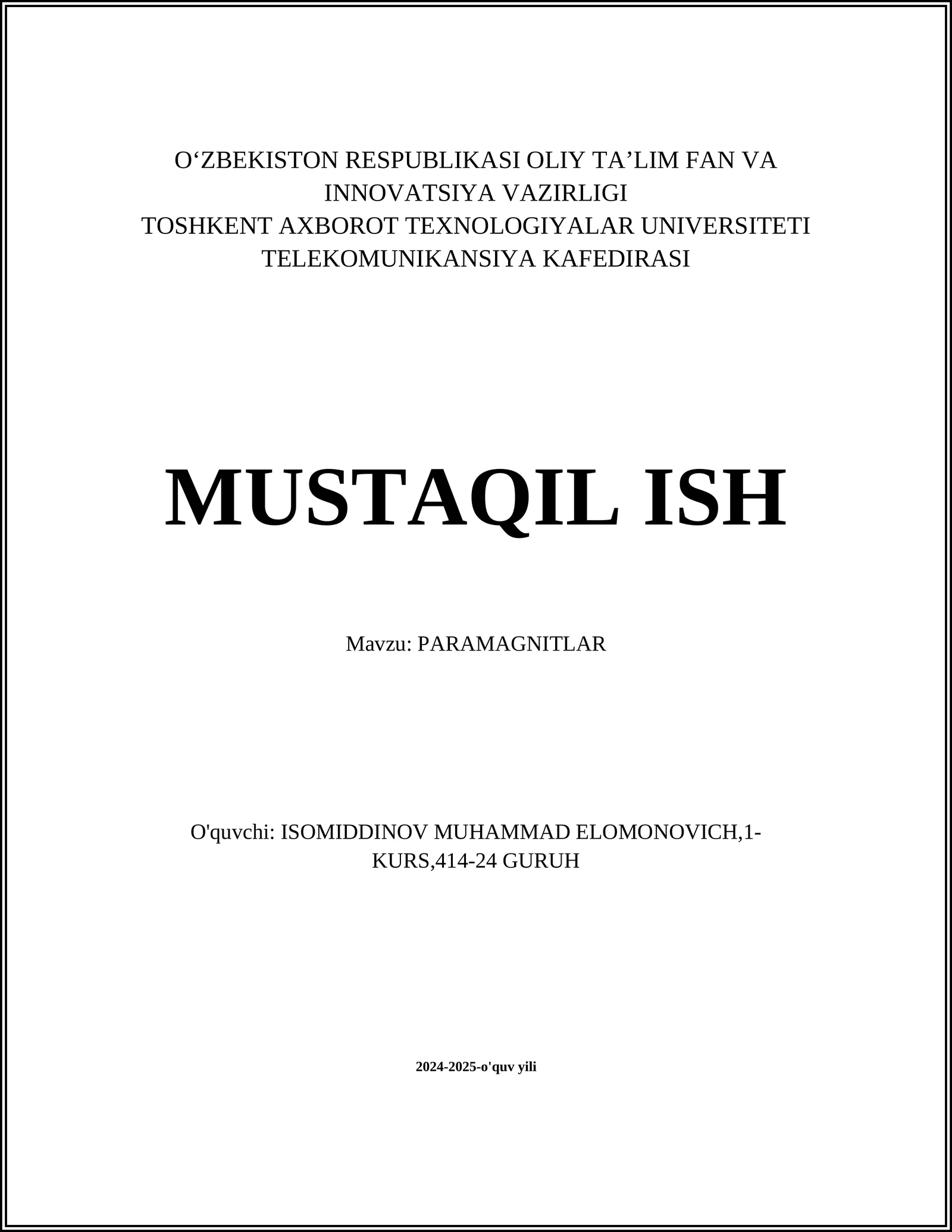 MUSTAQIL ISH Mavzu: PARAMAGNITLAR
