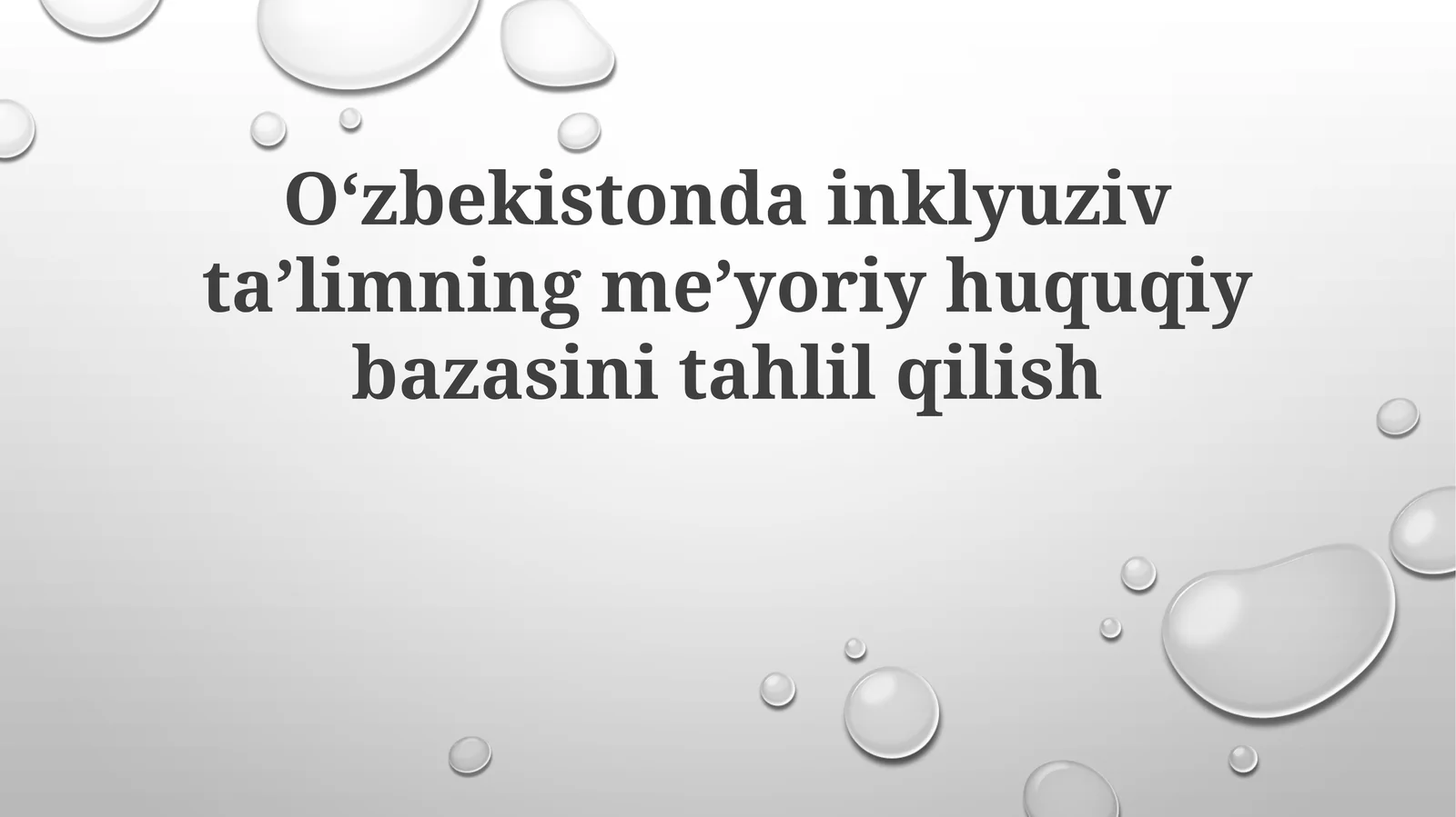 O'zbekistonda Inklyuziv Ta'limning Huquqiy Asoslari