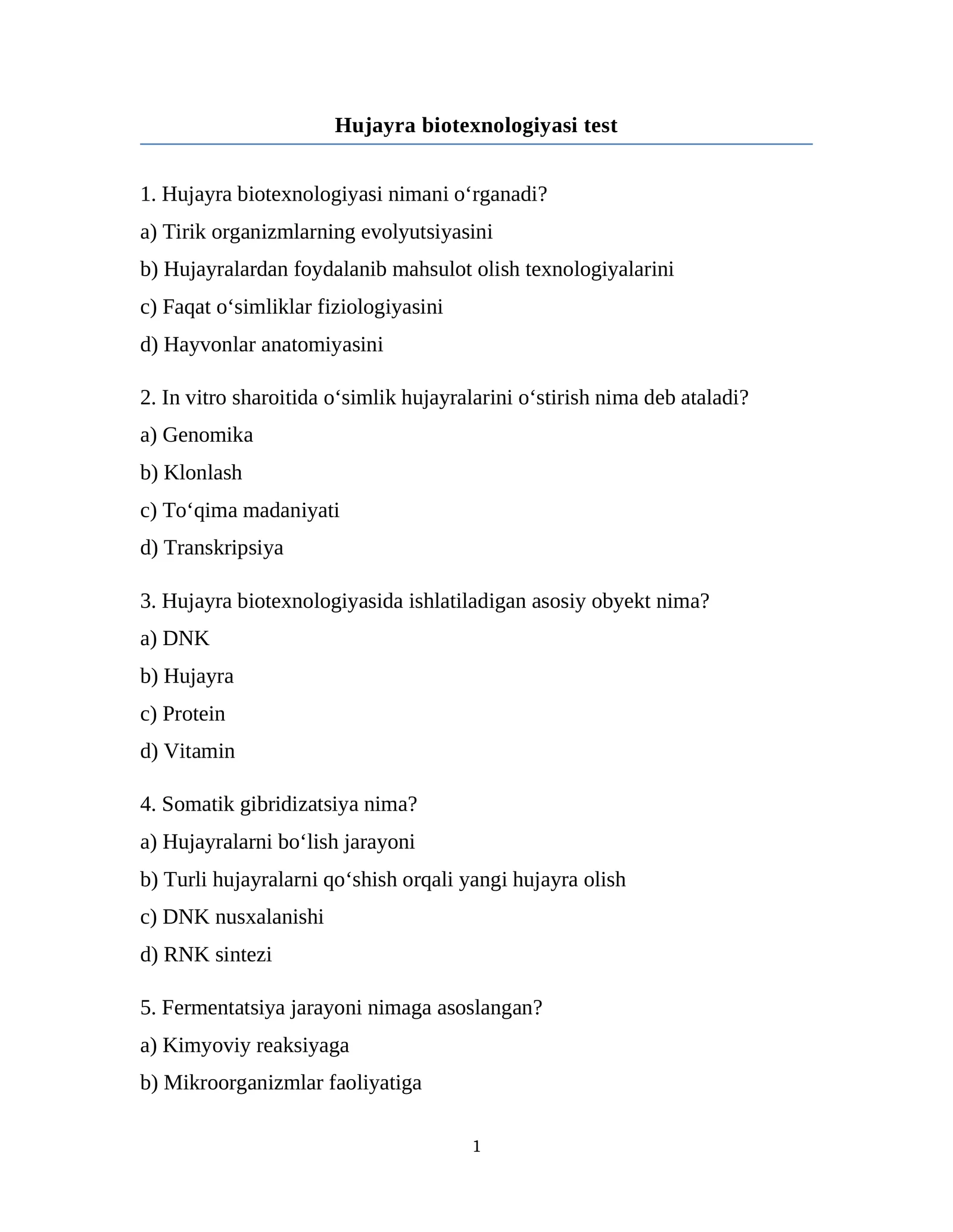 Hujayra biotexnologiyasi test