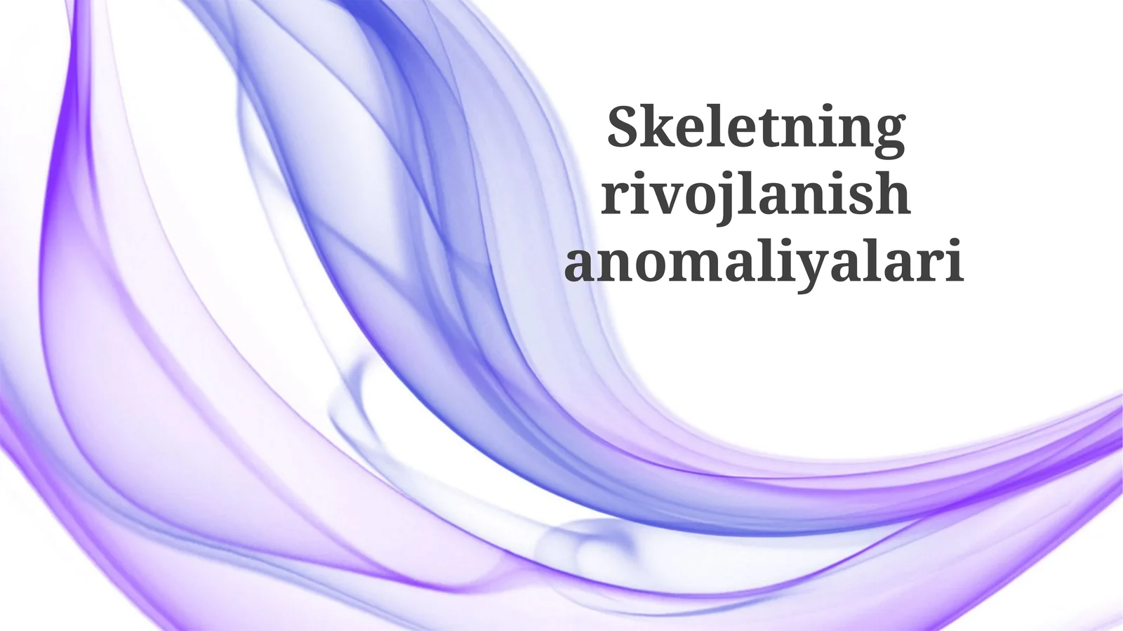 Skeletning rivojlanish anomaliyalari