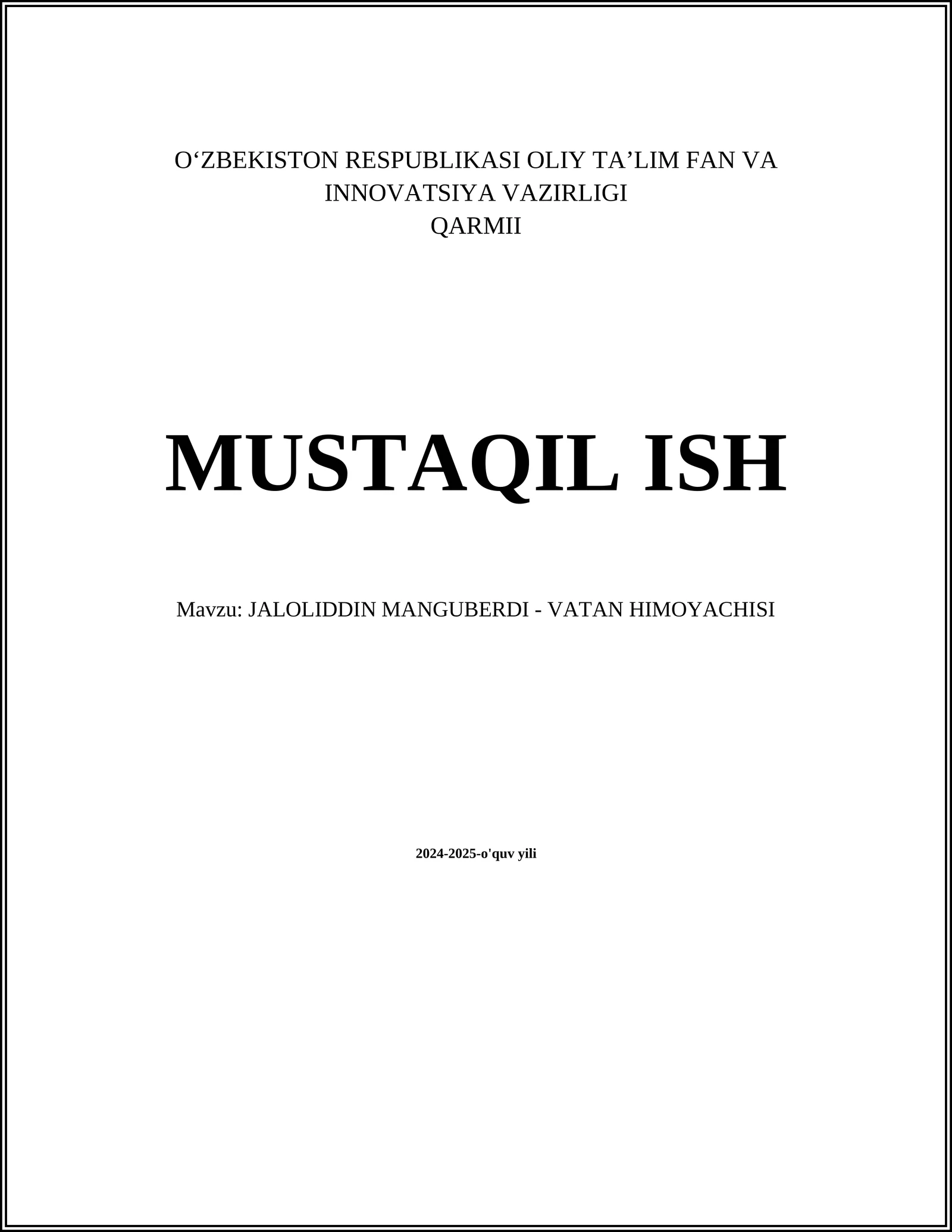 JALOLIDDIN MANGUBERDI - VATAN HIMOYACHISI