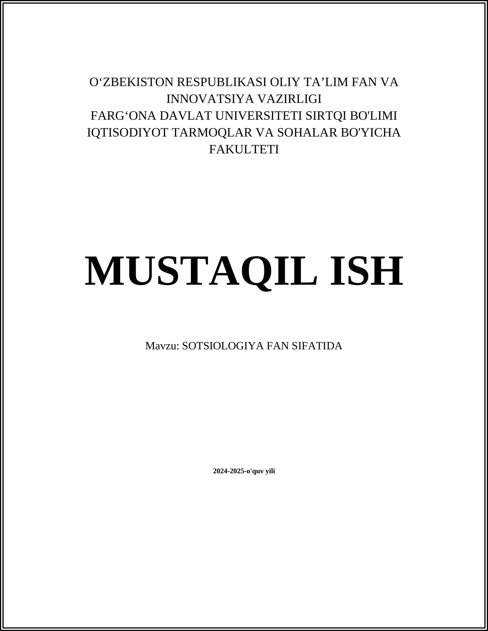 SOTSIOLOGIYA FAN SIFATIDA