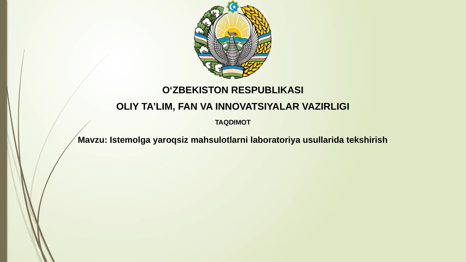 Istemolgayaroqsizmahsulotlarnilaboratoriyausullaridatekshirish