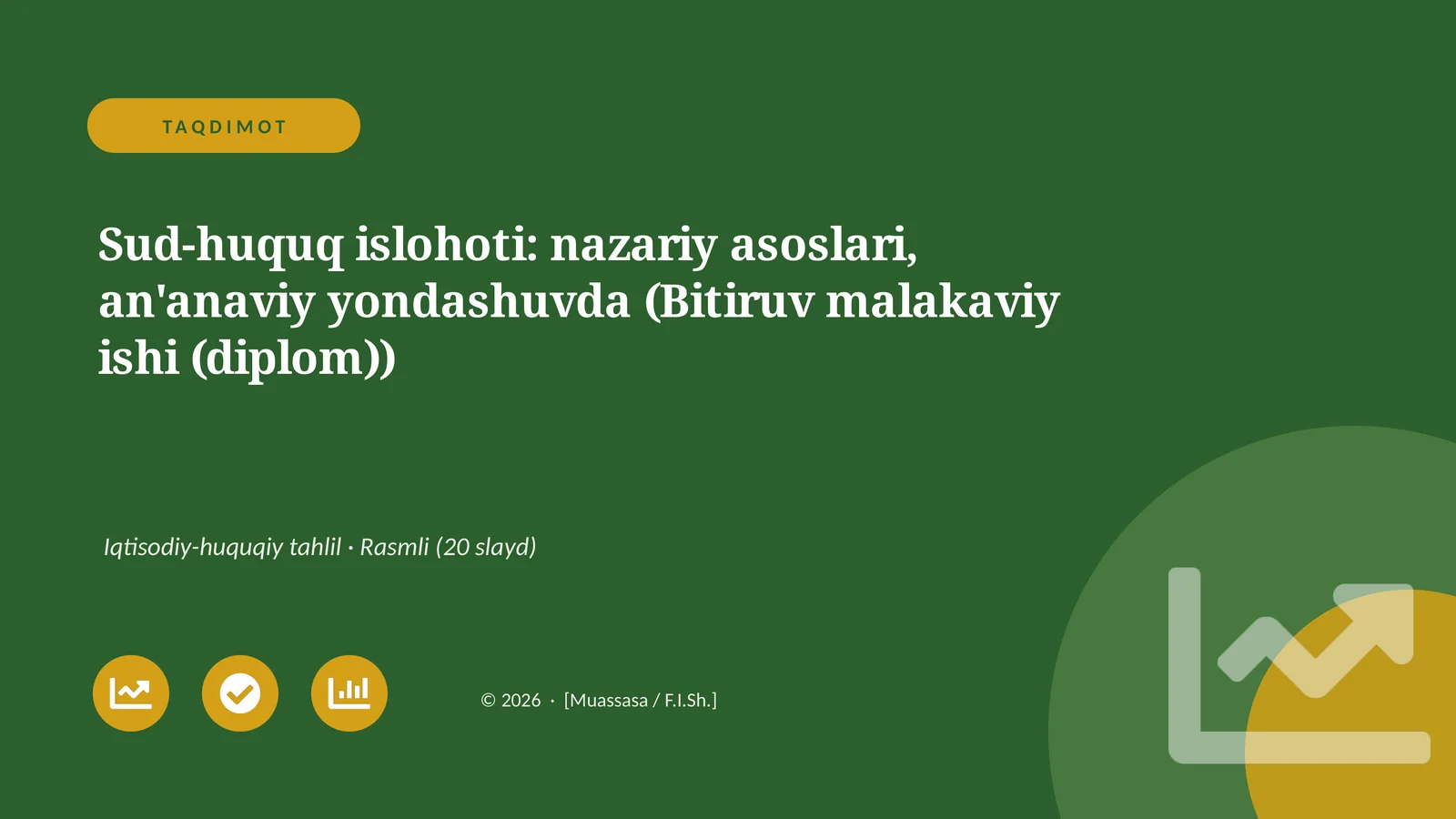 Sud-huquq islohoti: nazariy asoslari, an'anaviy yondashuvda (Bitiruv malakaviy ishi)