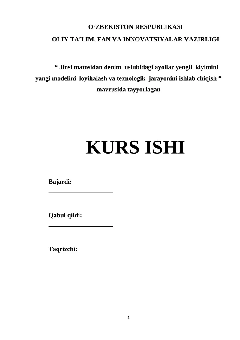 Jinsi matosidan denim uslubidagi ayollar yengil kiyimini yangi modelini loyihalash va texnologik jarayonini ishlab chiqish