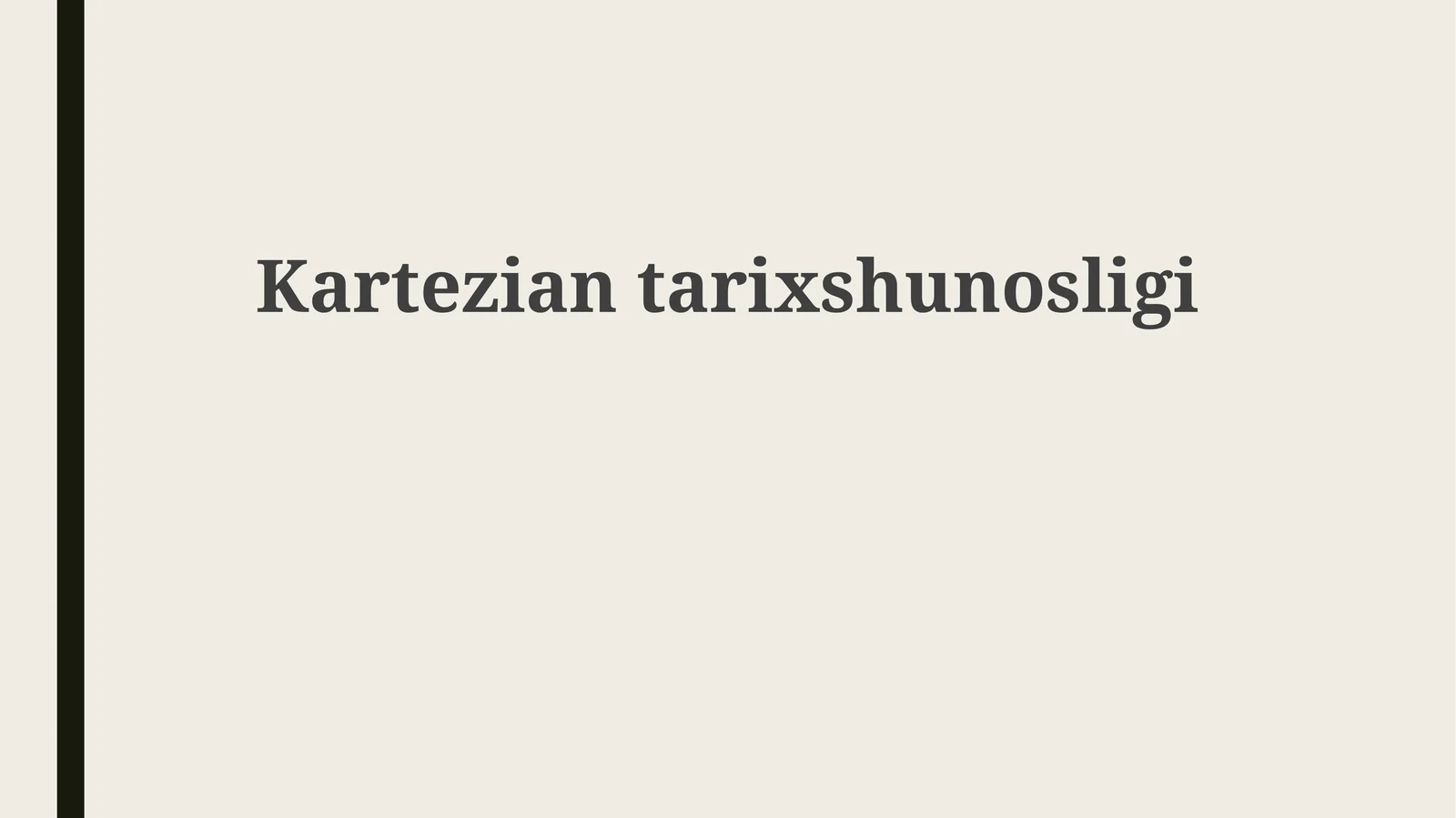 Karteziantarixshunosligi