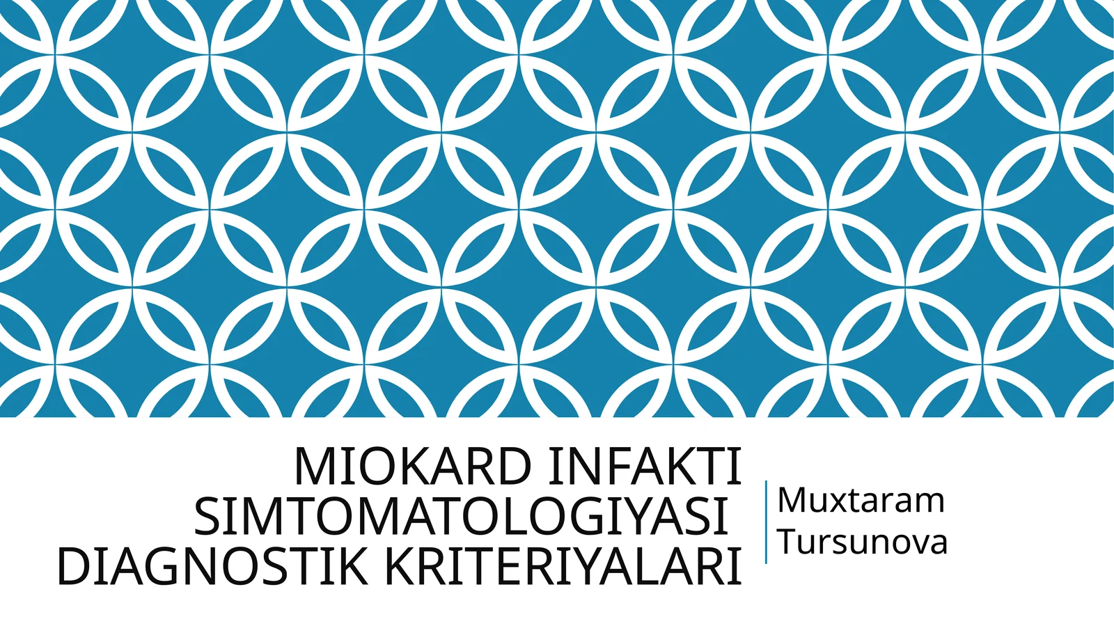 MIOKARD INFAKTI SIMTOMATOLOGIYASI DIAGNOSTIK KRITERIYALARI