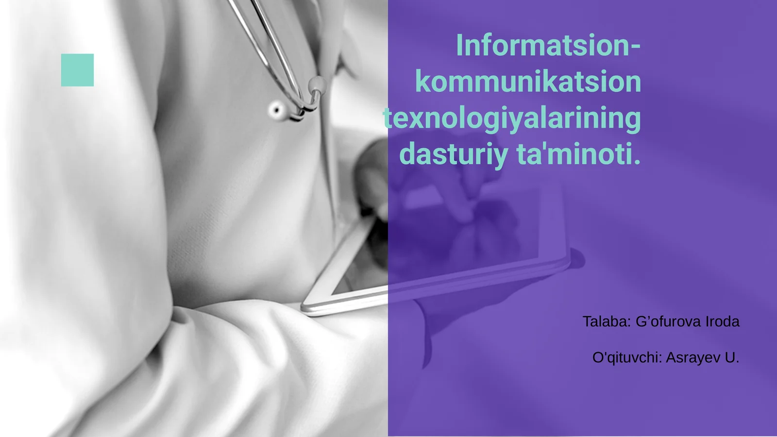 Informatsion-kommunikatsion texnologiyalarining dasturiy ta'minoti
