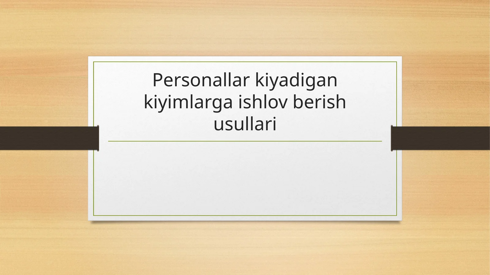 Personallar kiyadigan kiyimlarga ishlov berish usullari
