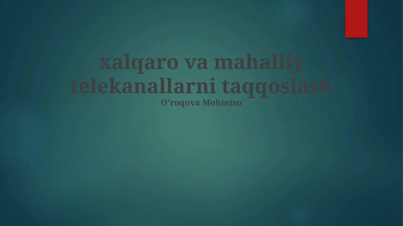 xalqaro va mahalliy telekanallarni taqqoslash