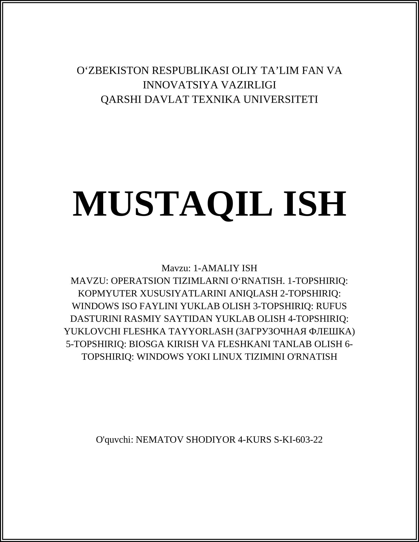 AMALIY ISH: OPERATSION TIZIMLARNI O‘RNATISH