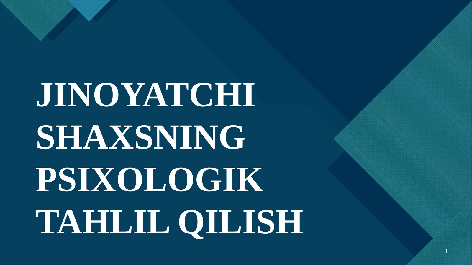 Jinoyatchi shaxsning psixologik tahlil qilish