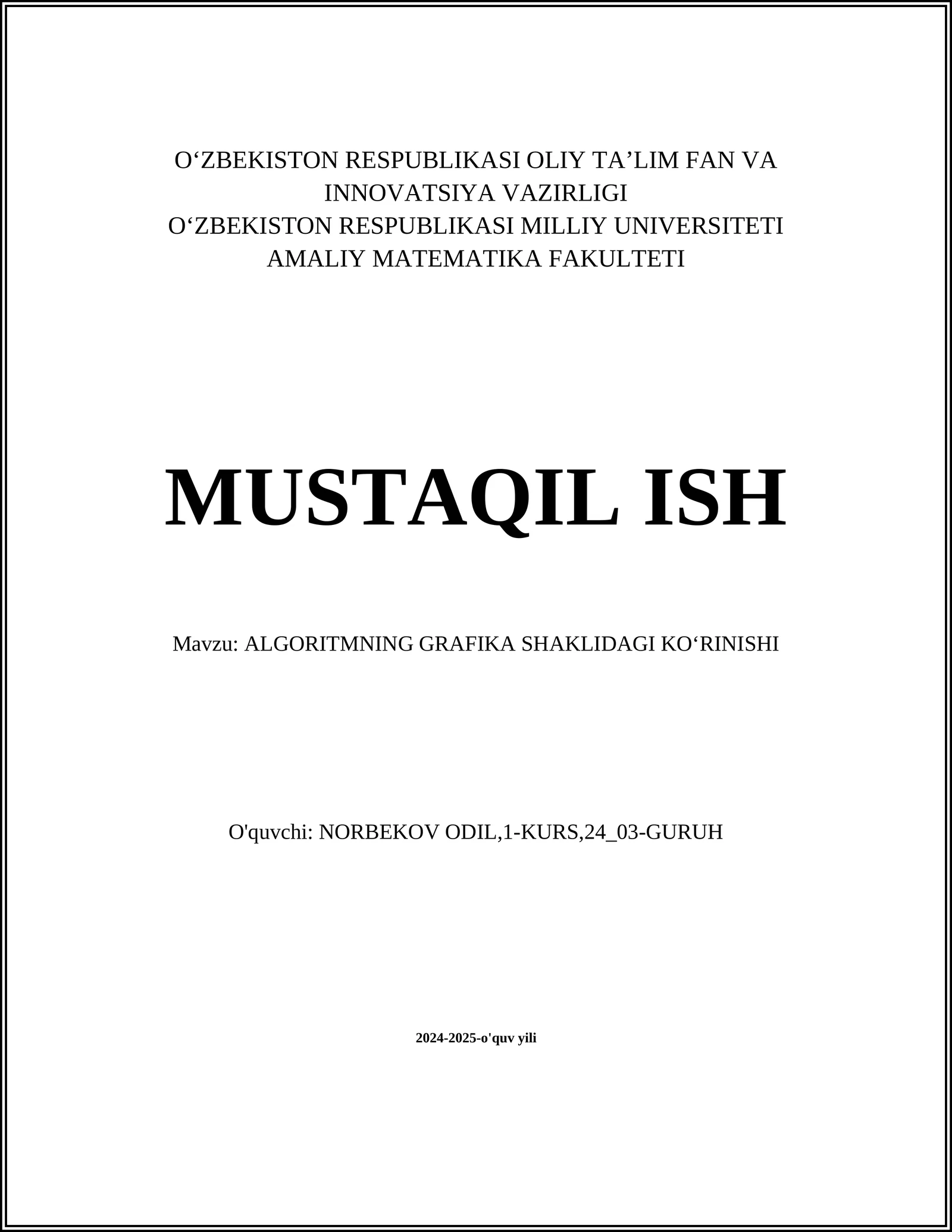 ALGORITMNING GRAFIKA SHAKLIDAGI KOʻRINISHI