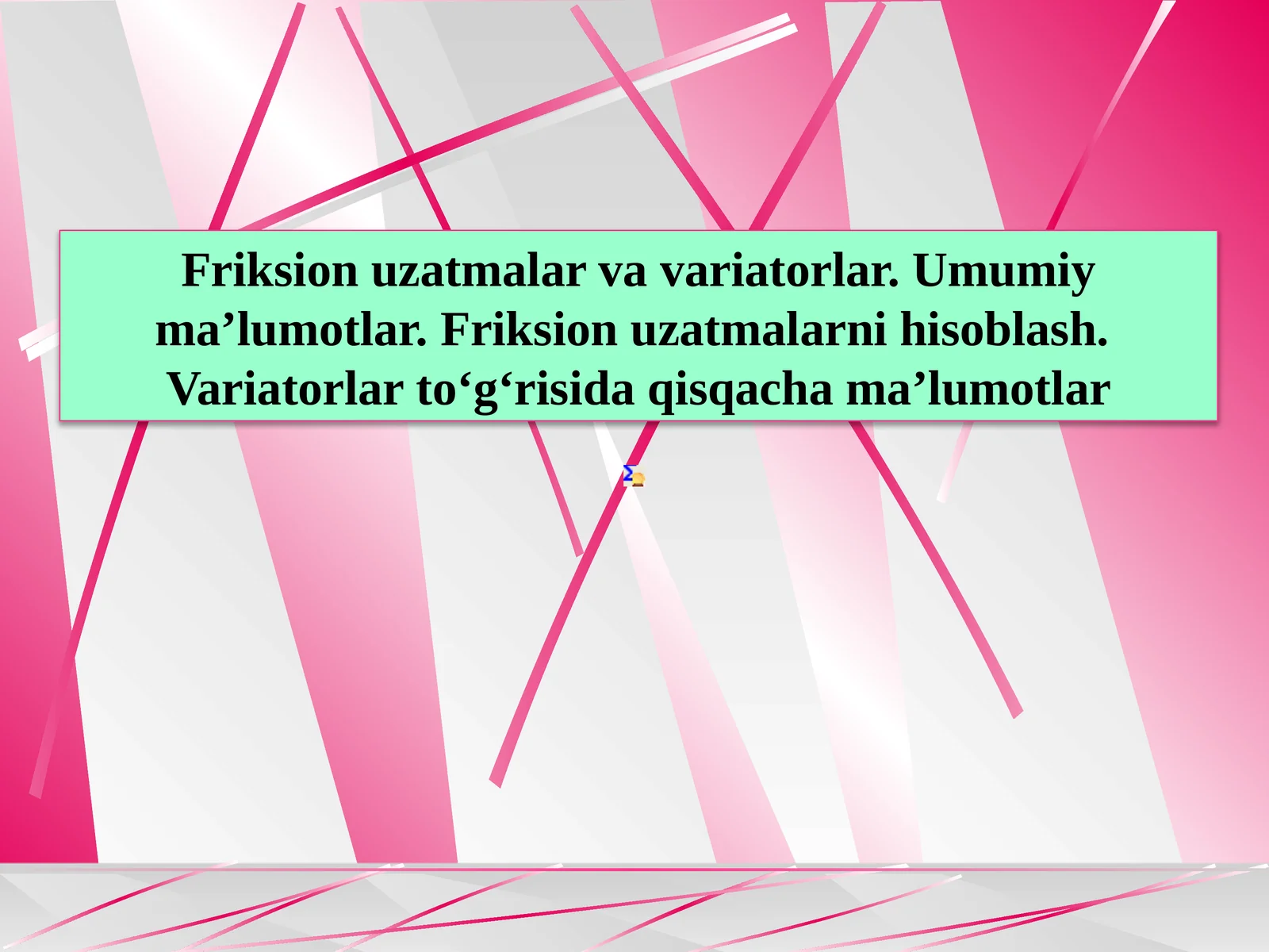 Friksion uzatmalar va variatorlar. Umumiy ma’lumotlar. Friksion uzatmalarni hisoblash. Variatorlar to‘g‘risida qisqacha ma’lumotlar