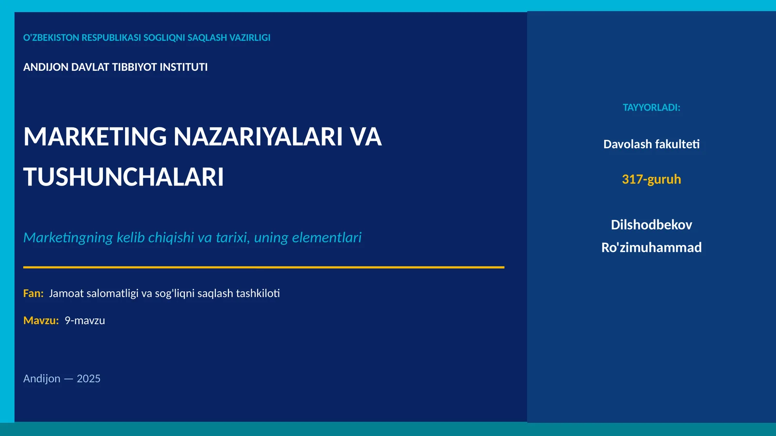 MARKETING NAZARIYALARI VA TUSHUNCHALARI