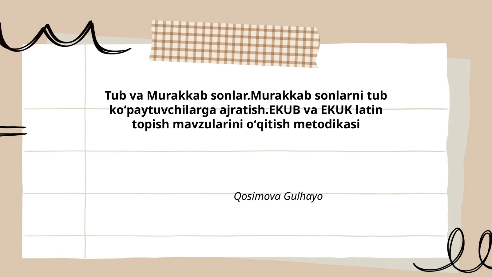 EKUB va EKUK latin topish mavzularini oʻqitish metodikasi