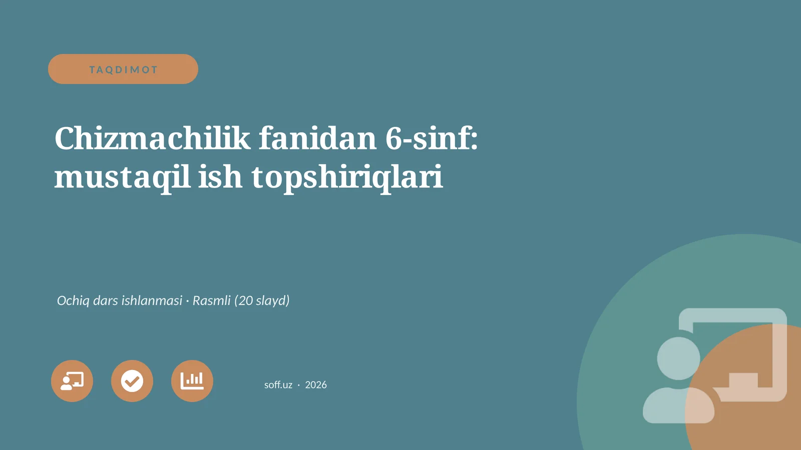 Chizmachilik fanidan 6-sinf: mustaqil ish topshiriqlari