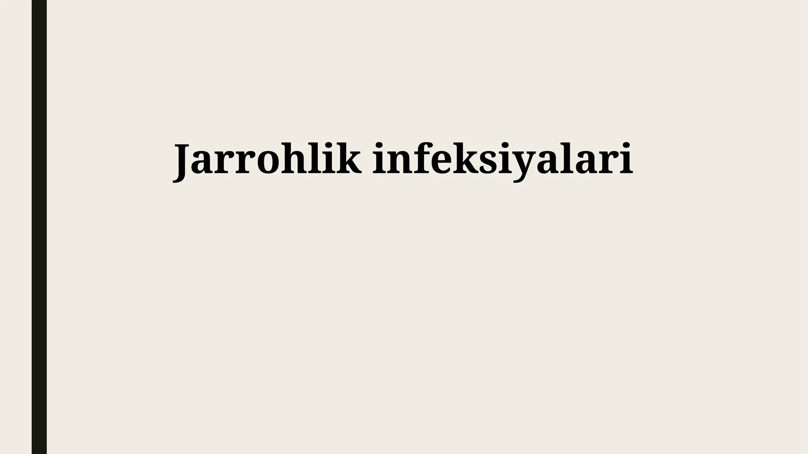 Jarrohlik infeksiyalari