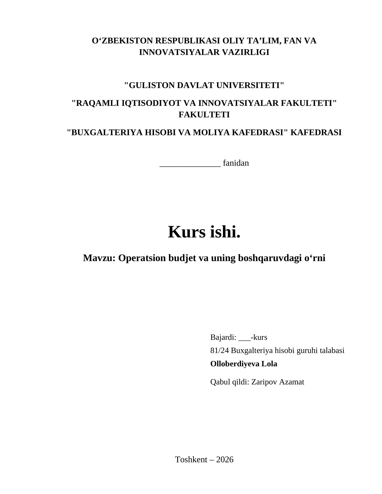 Operatsion budjet va uning boshqaruvdagi oʻrni