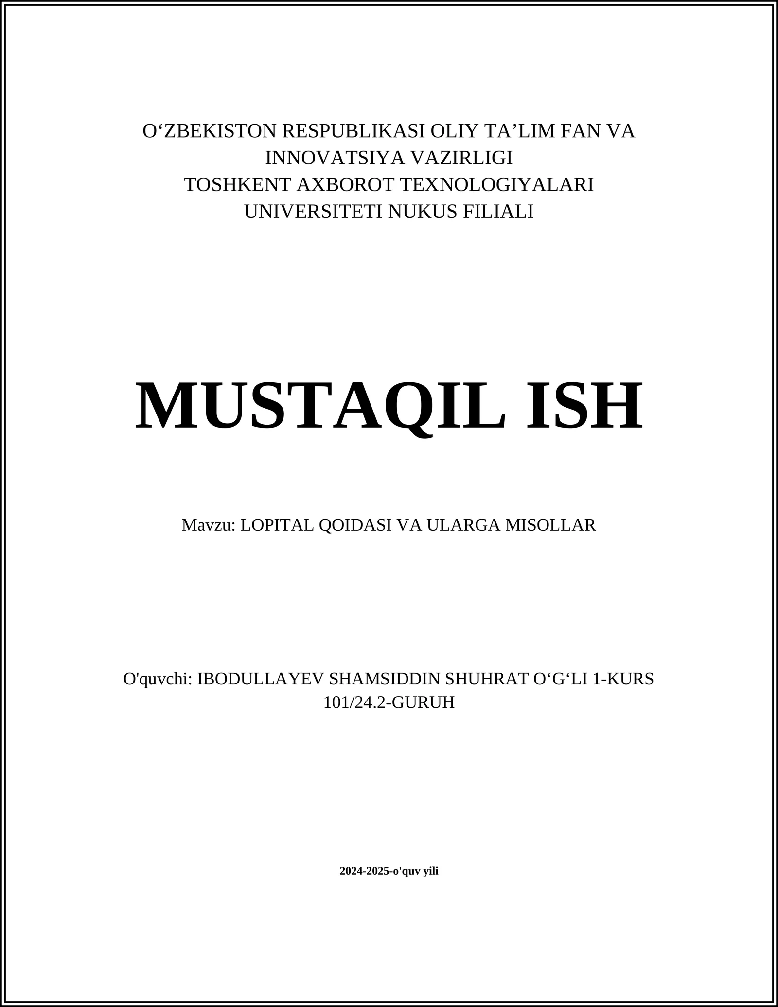 L'Hôpital Qoidasi va Ularga Misollar