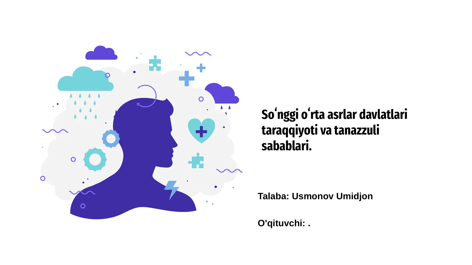 Soʻnggi oʻrta asrlar davlatlari taraqqiyoti va tanazzuli sabablari