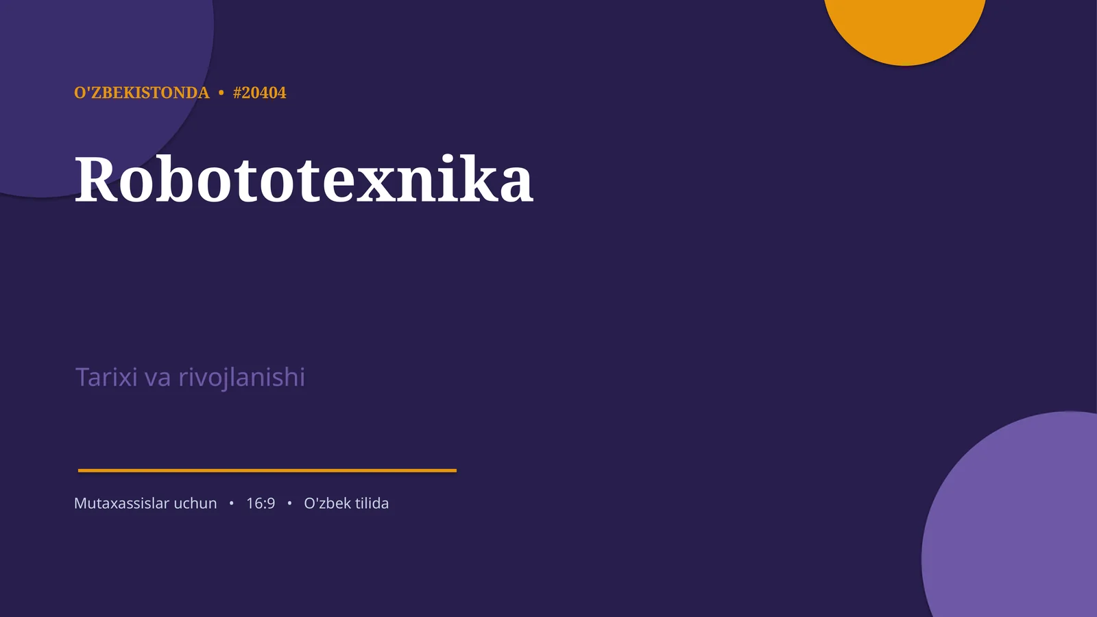 Robototexnika Tarixi va rivojlanishi