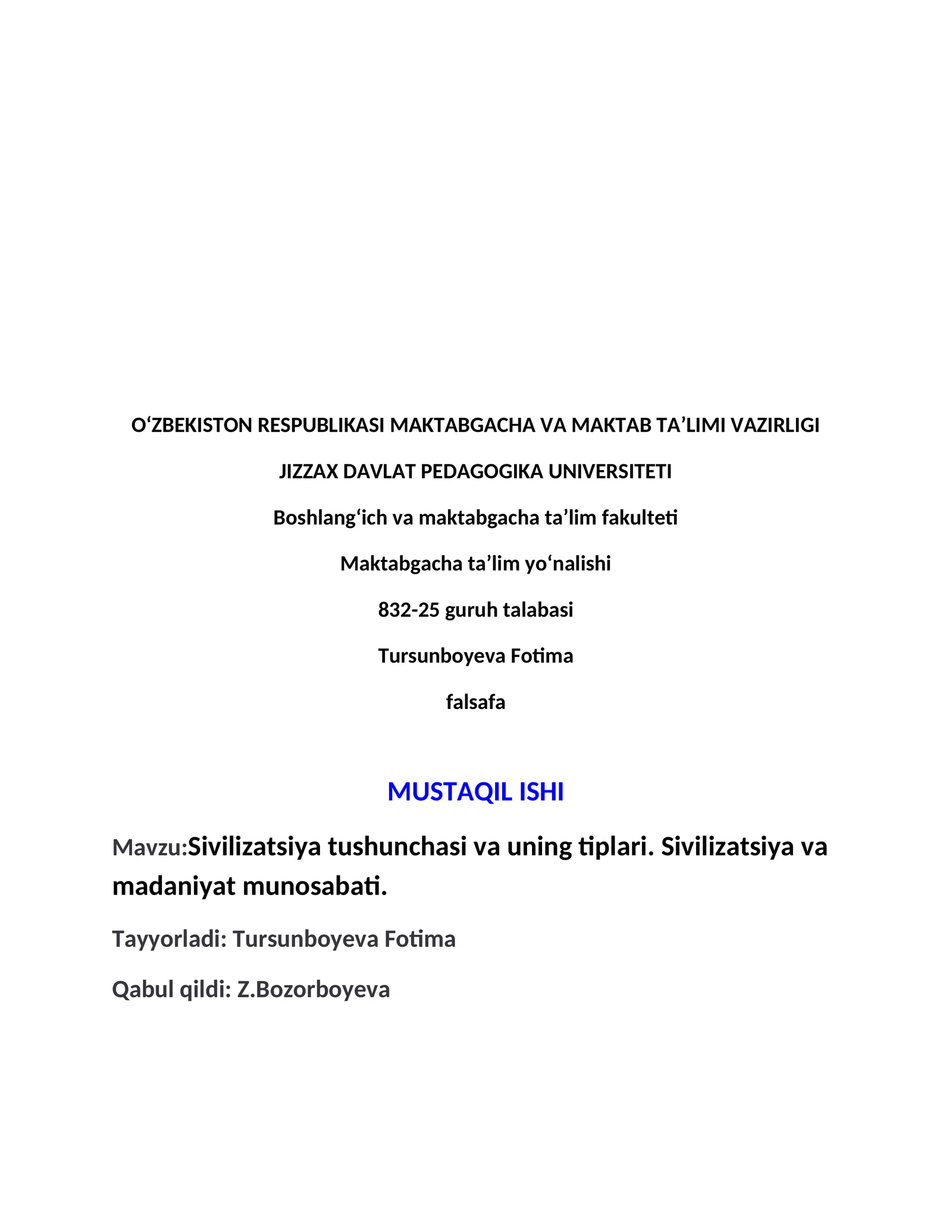 Sivilizatsiya tushunchasi va uning tiplari