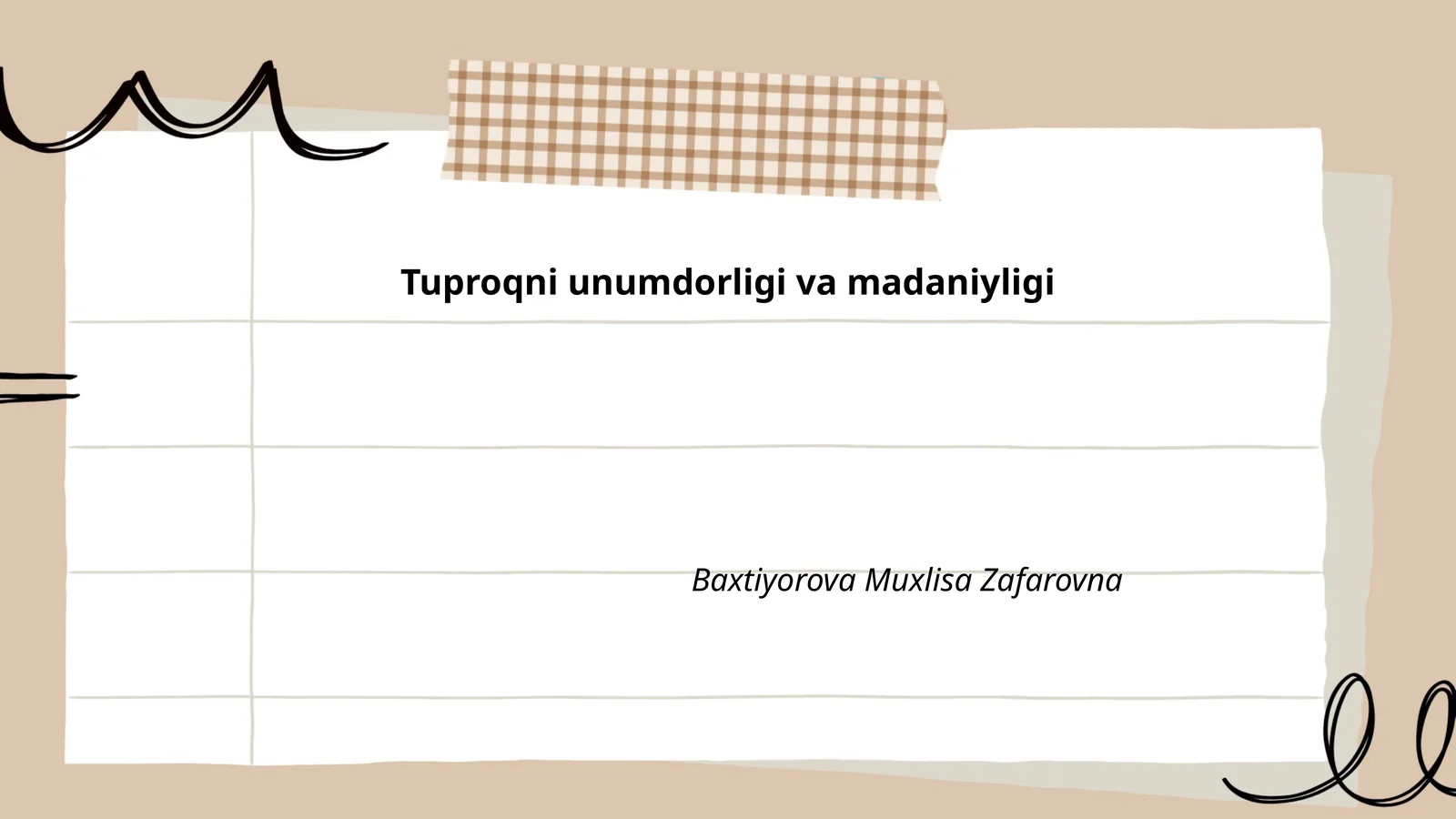 Tuproqni unumdorligi va madaniyligi