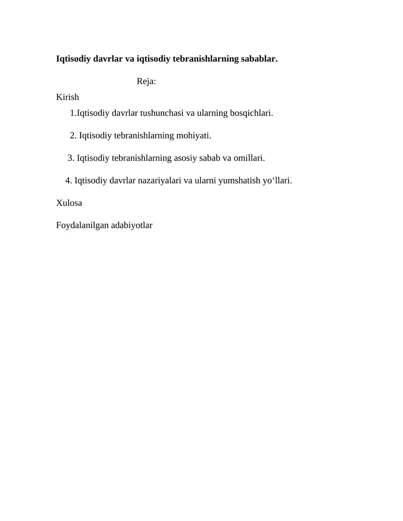Iqtisodiy davrlar va iqtisodiy tebranishlarning sabablar
