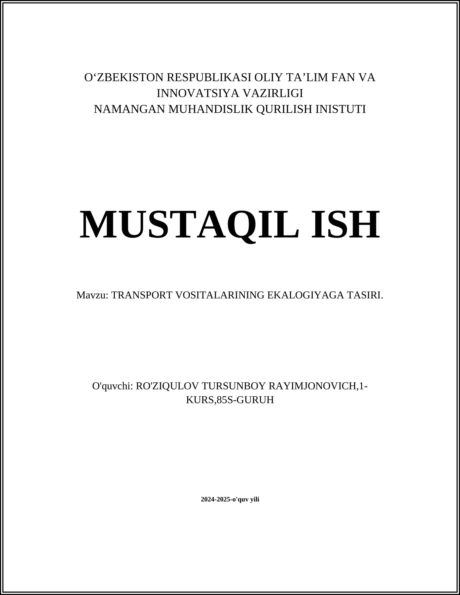TRANSPORT VOSITALARINING EKALOGIYAGA TASIRI