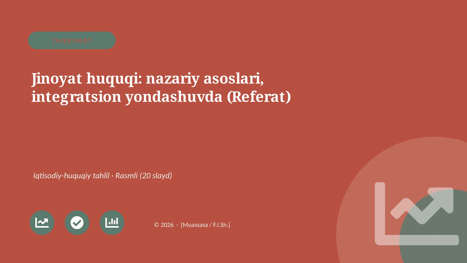 Jinoyat huquqi: nazariy asoslari, integratsion yondashuvda (Referat)