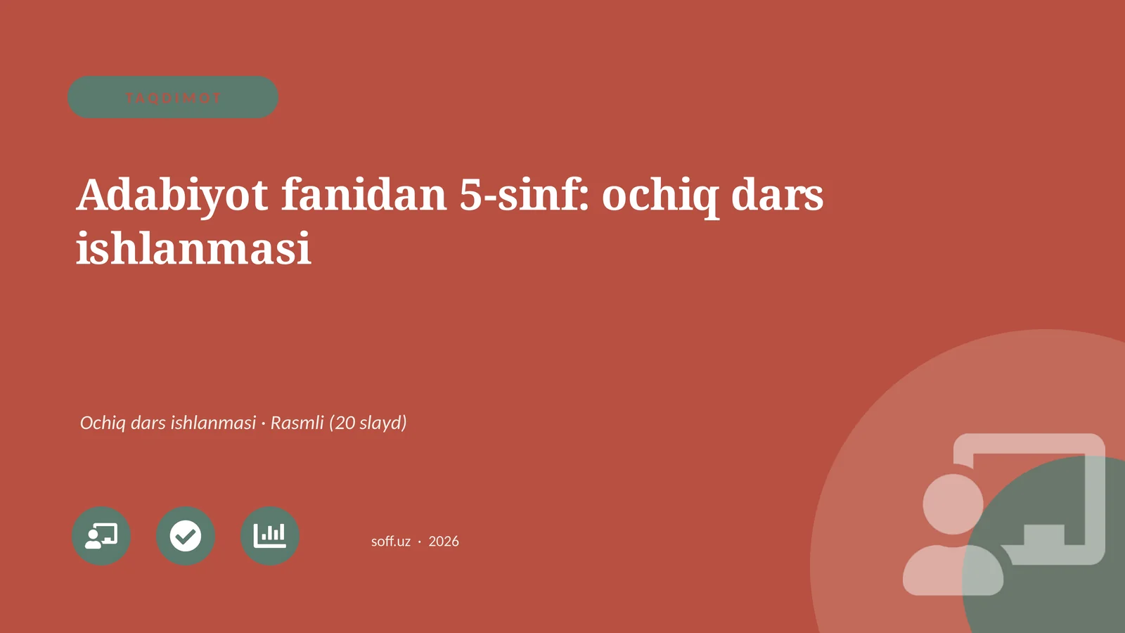 Adabiyot fanidan 5-sinf: ochiq dars ishlanmasi