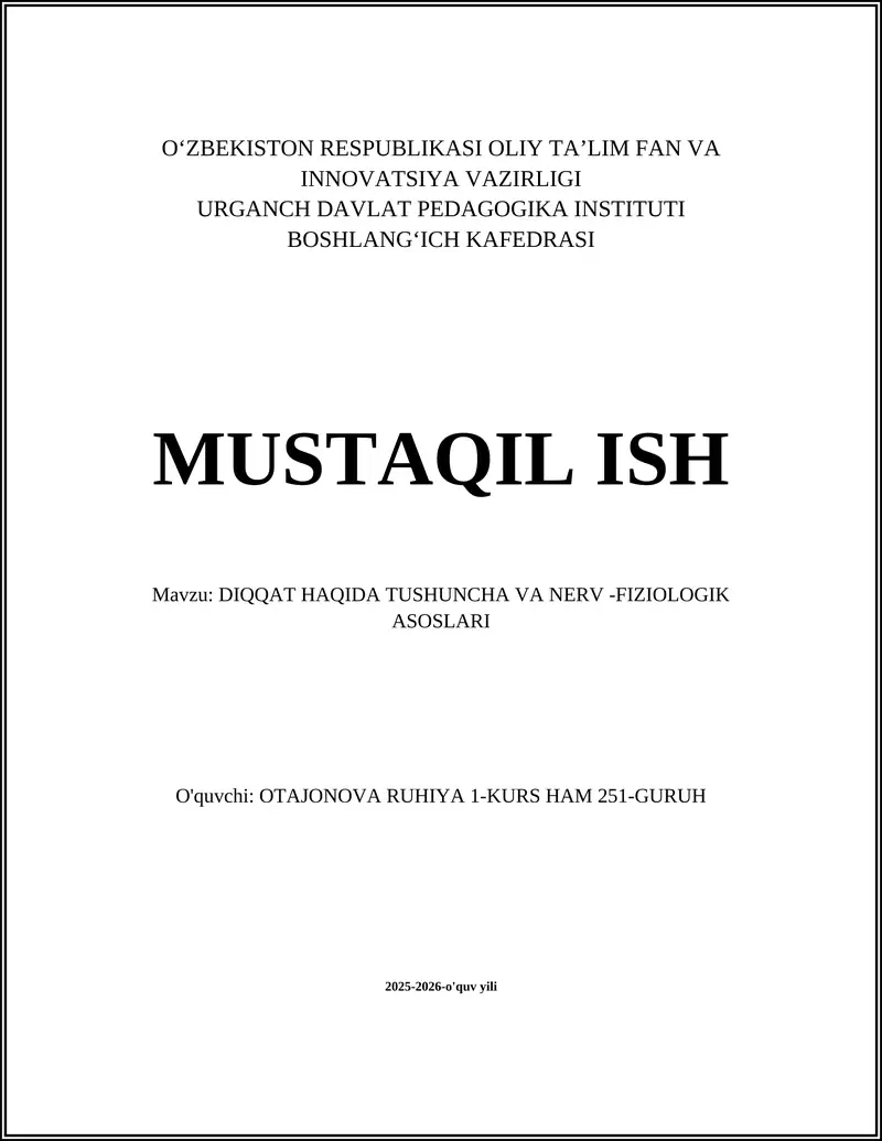 DIQQAT HAQIDA TUSHUNCHA VA NERV-FIZIOLOGIK ASOSLARI