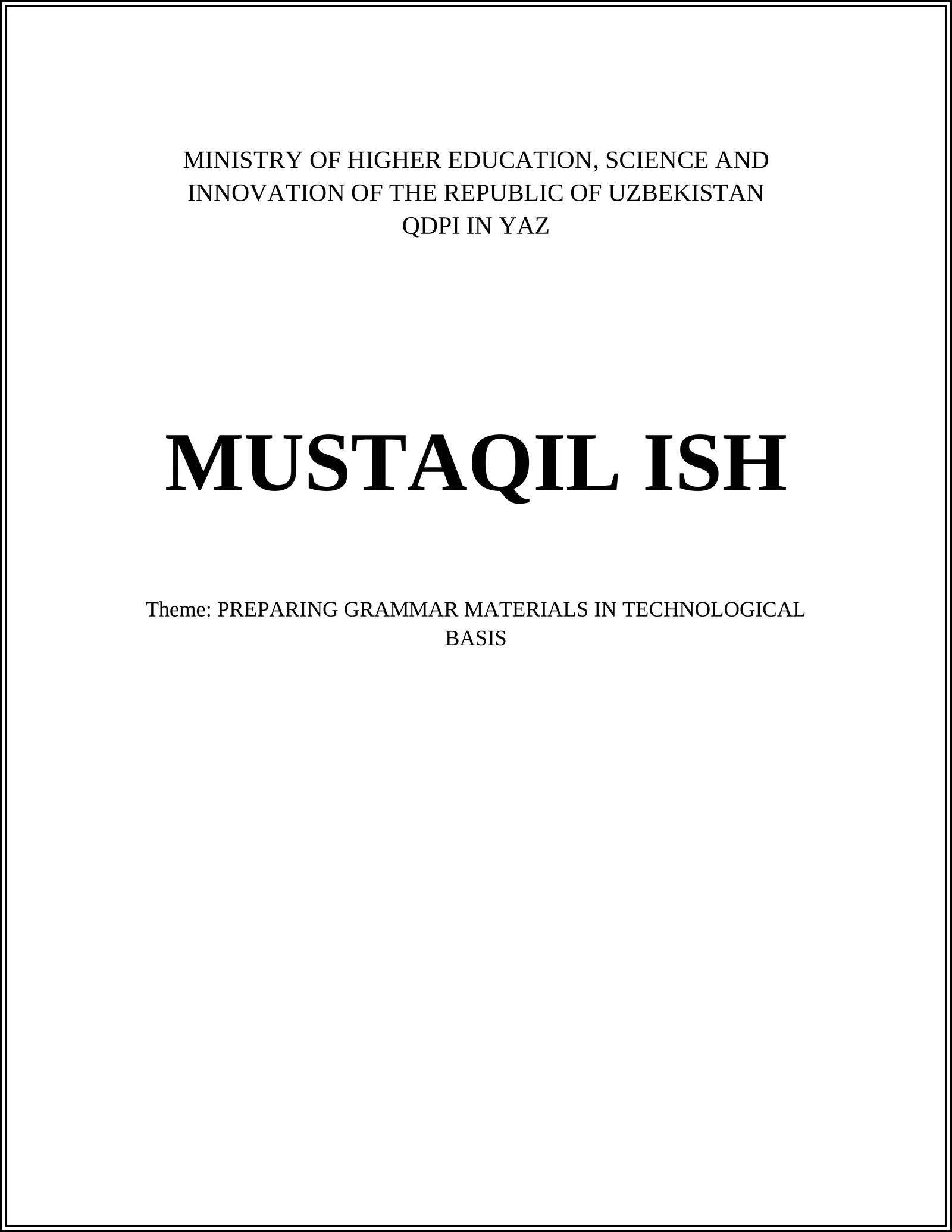 PREPARING GRAMMAR MATERIALS IN TECHNOLOGICAL BASIS
