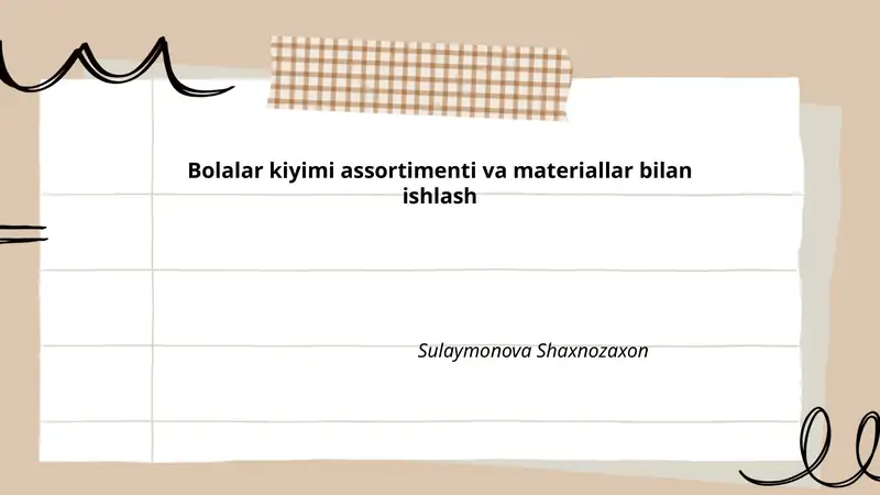Bolalar kiyimi assortimenti va materiallar bilan ishlash